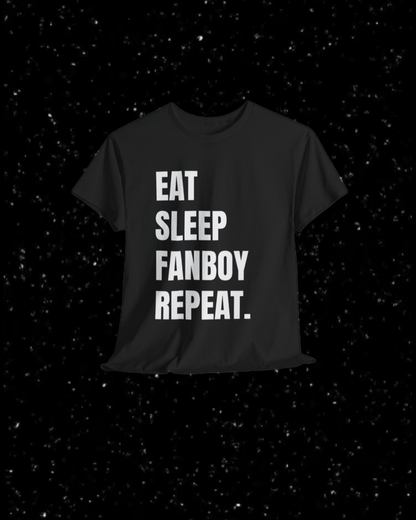 Eat, Sleep, Fanboy Repeat T-Shirt