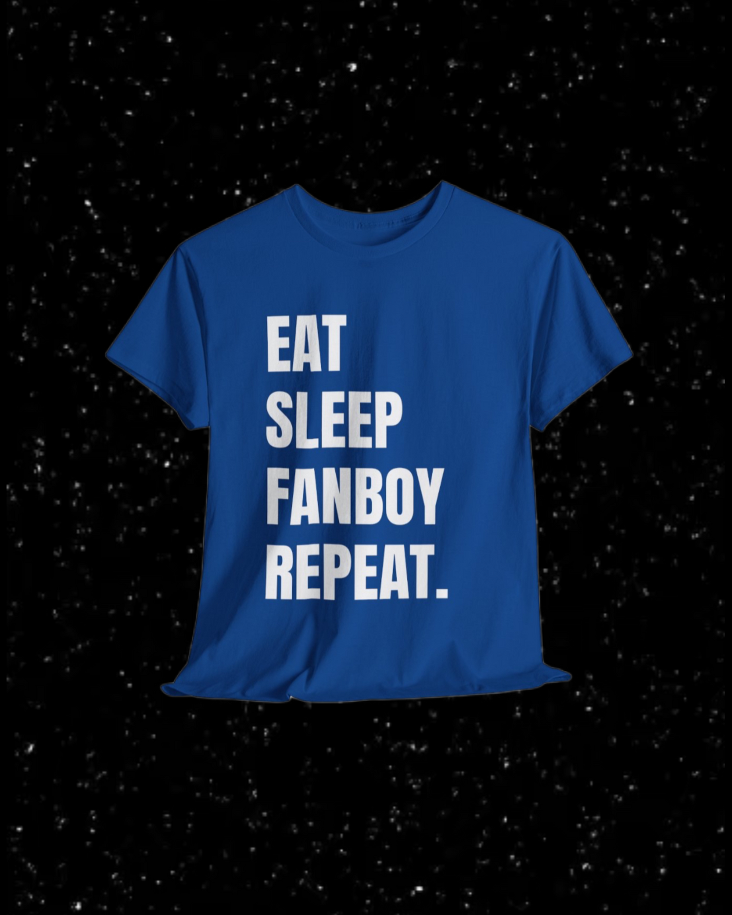Eat, Sleep, Fanboy Repeat T-Shirt