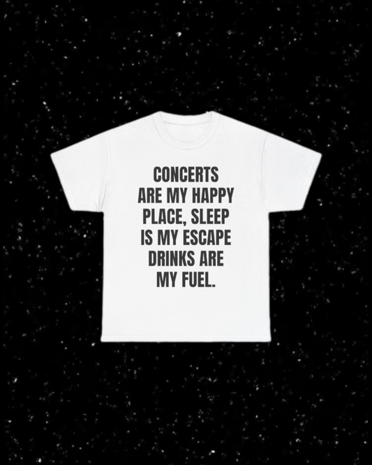 Concerts Are My Happy Place Etc T-Shirt