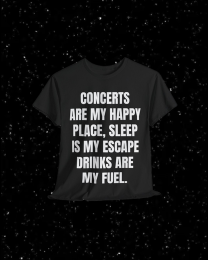 Concerts Are My Happy Place Etc T-Shirt